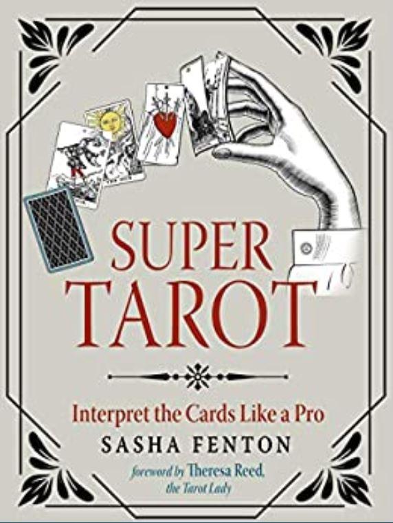 Super Tarot    by  Fenton, Sasha