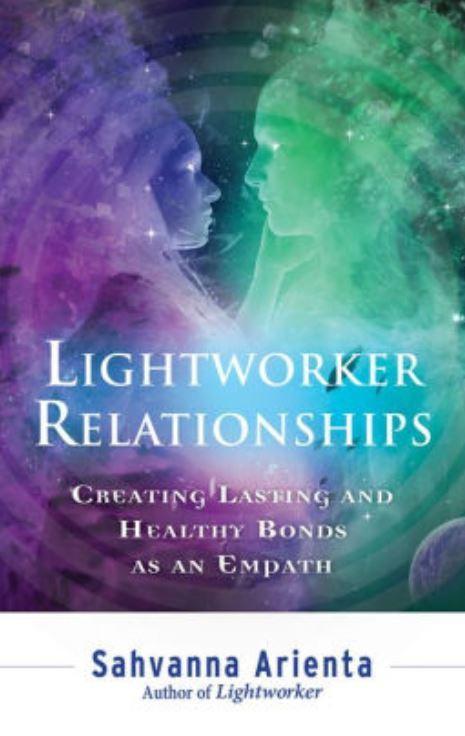 Lighworker Relationship   by  Arienta