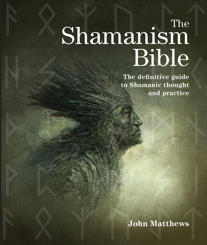 The Shamanism Bible  by Matthews
