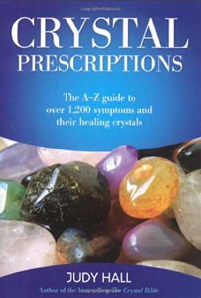Crystal Prescriptions                                                      (BT)   by Judy Hall