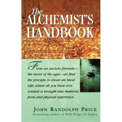 Alchemist Handbook (Price)  by John Randolph Price