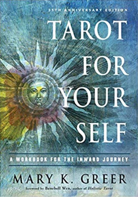 Tarot for Your Self   by  Greer, Mary K.