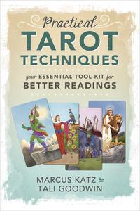 Practical Tarot Techniques  by Marcus Katz
