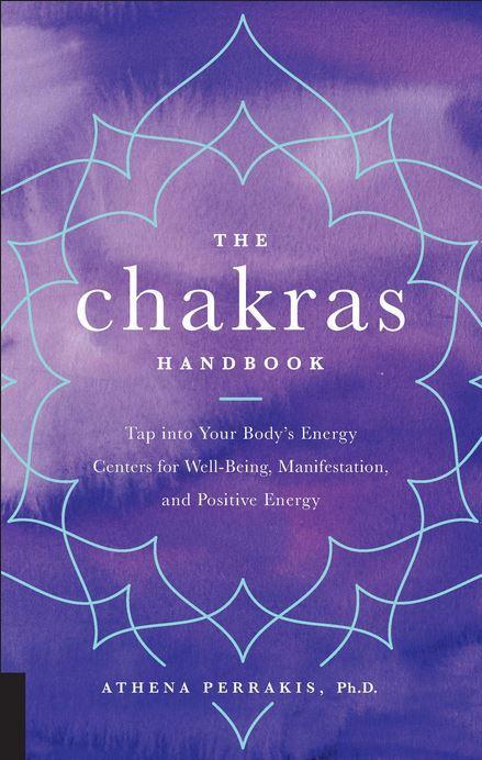 The Chakras Handbook  by Athena Perrakis