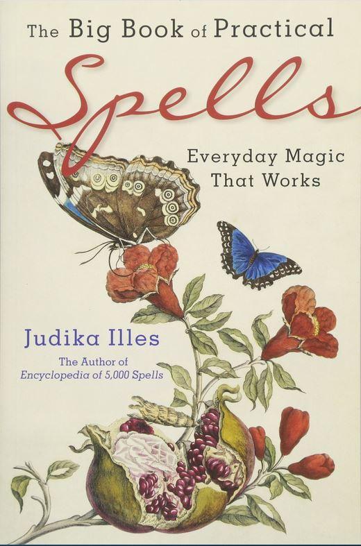 Big Book of Practical Spells   by  Illes. Judika