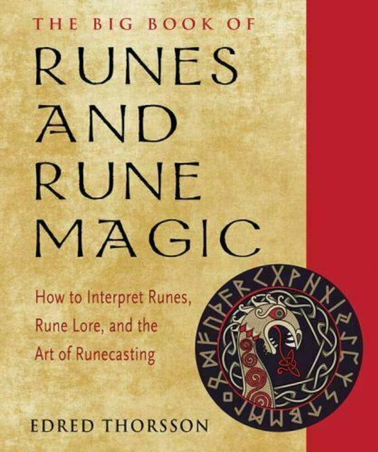 Big Book of Runes and Rune Magic   by  Thorssen, Edred