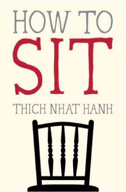 How to Sit  by Tich Nhat Hahn